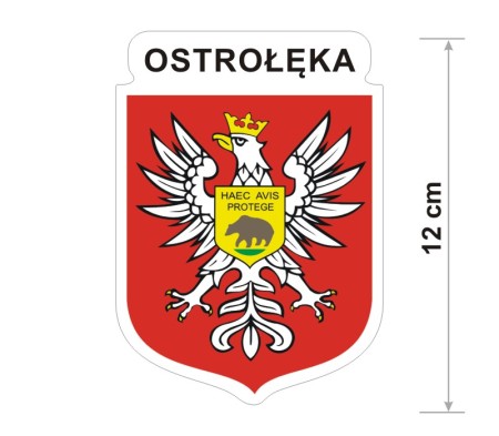 Naklejka z herbem Ostrołęki, nad herbem jest umieszczony napis Ostrołęka. Herb wraz z nazwą otoczone są białą obwódką stanowiącą białe tło naklejki. Obok podano wymiar wysokości naklejki - 12 cm.